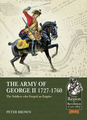 The Army of George II 1727-1760 - Image 1
