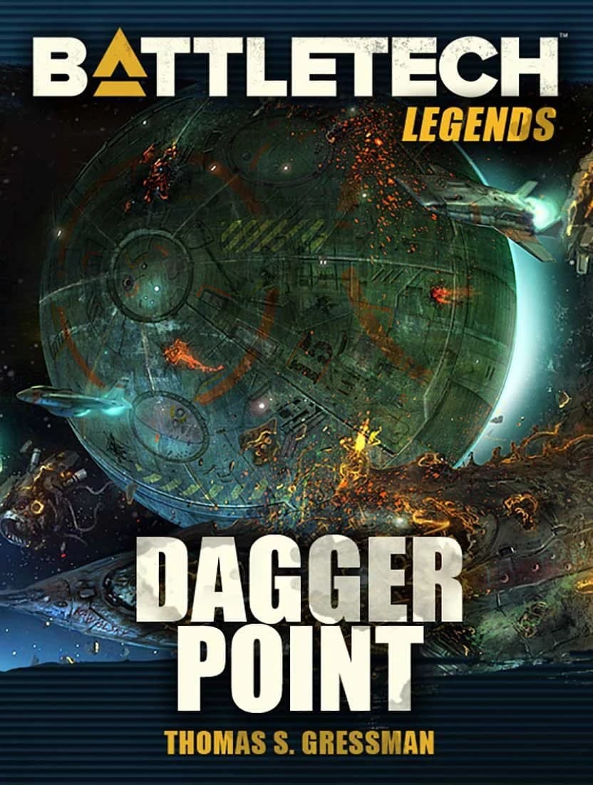 BattleTech Legends: Dagger Point by Thomas S. Gressman - Image 1