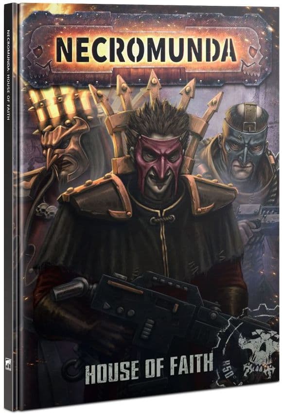 Necromunda: House of Faith
