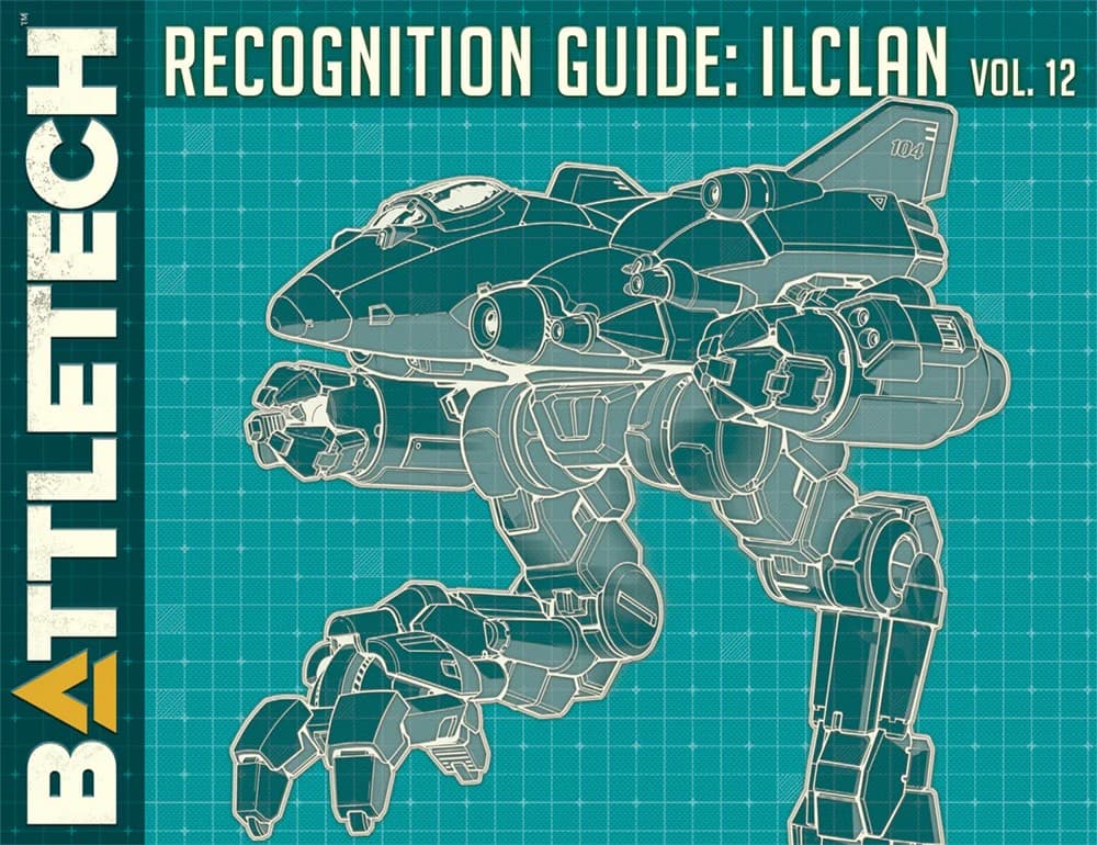 BattleTech: Recognition Guide: ilClan Vol. 12