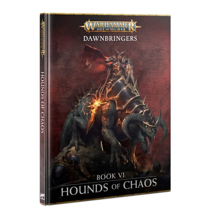 Dawbringers: Book VI Hounds Of Chaos - Image 1