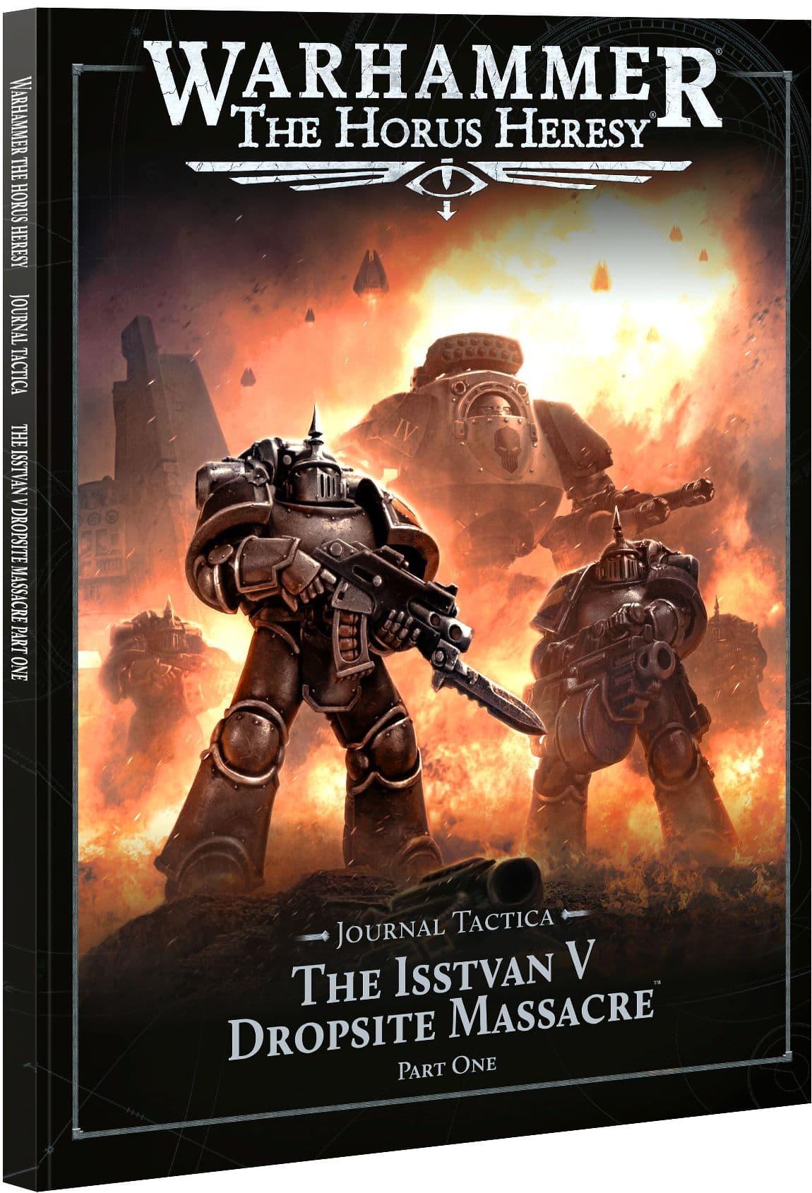 Journal Tactica: The Isstvan V Dropsite Massacre - Part One