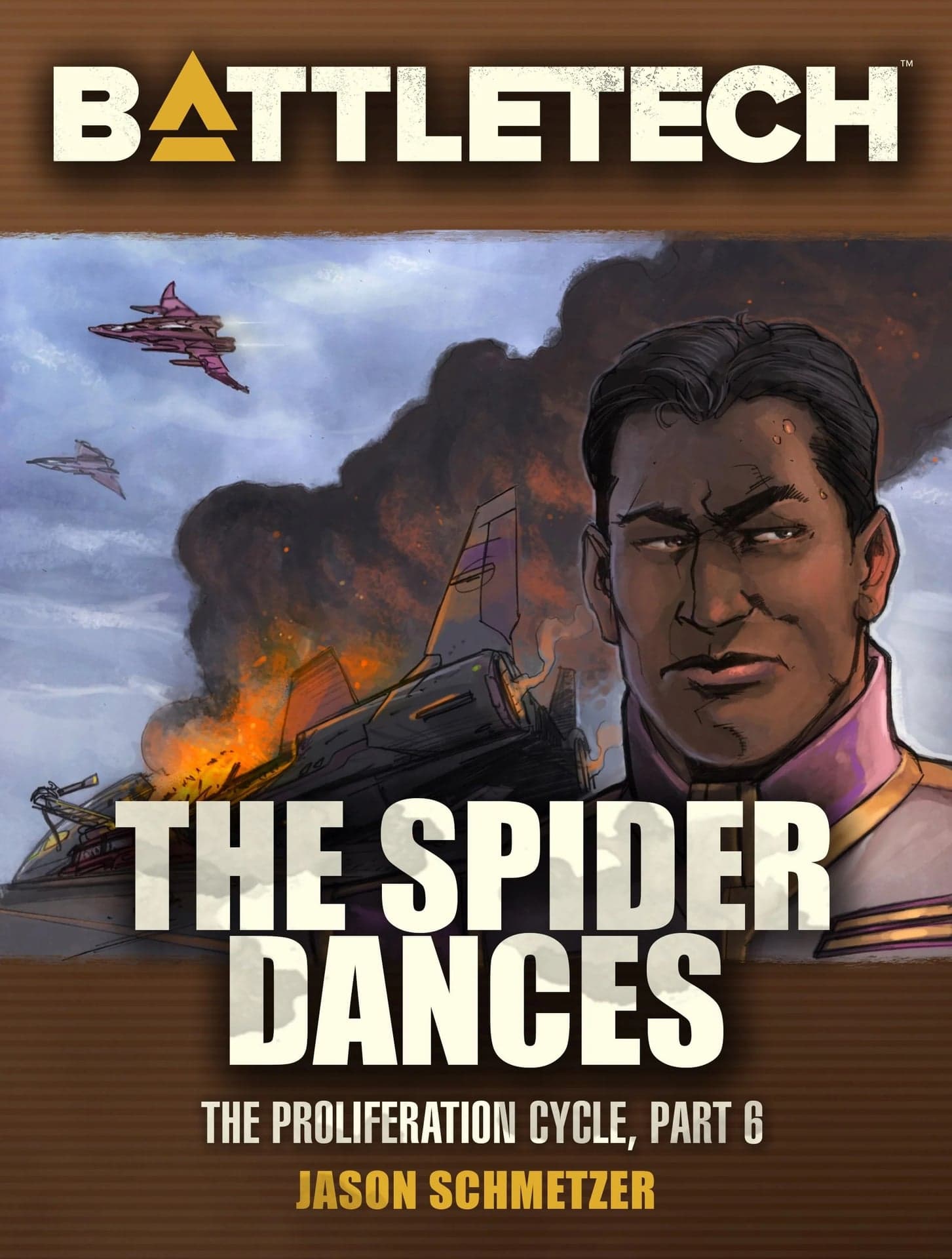BattleTech: The Spider Dances (Proliferation Cycle #6) - Image 1