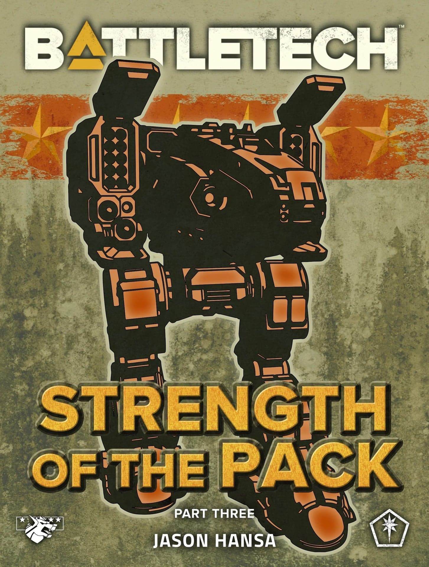 BattleTech: Strength of the Pack, Part Three (A BattleTech Serial Novel) by Jason Hansa - Image 1