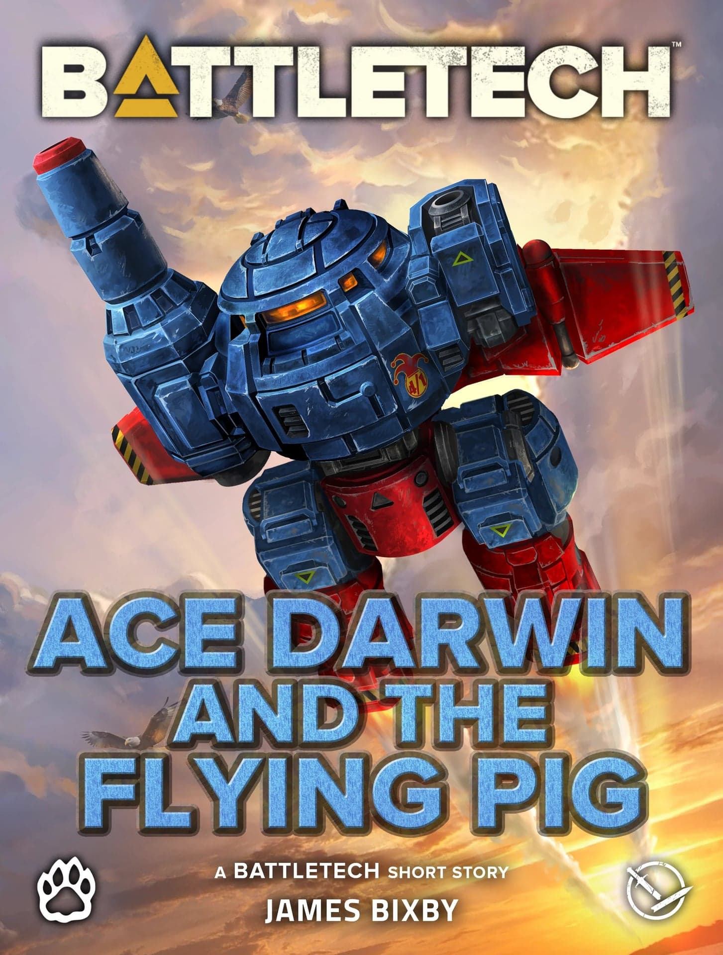 BattleTech: Ace Darwin and the Flying Pig (A Short Story) by James Bixby