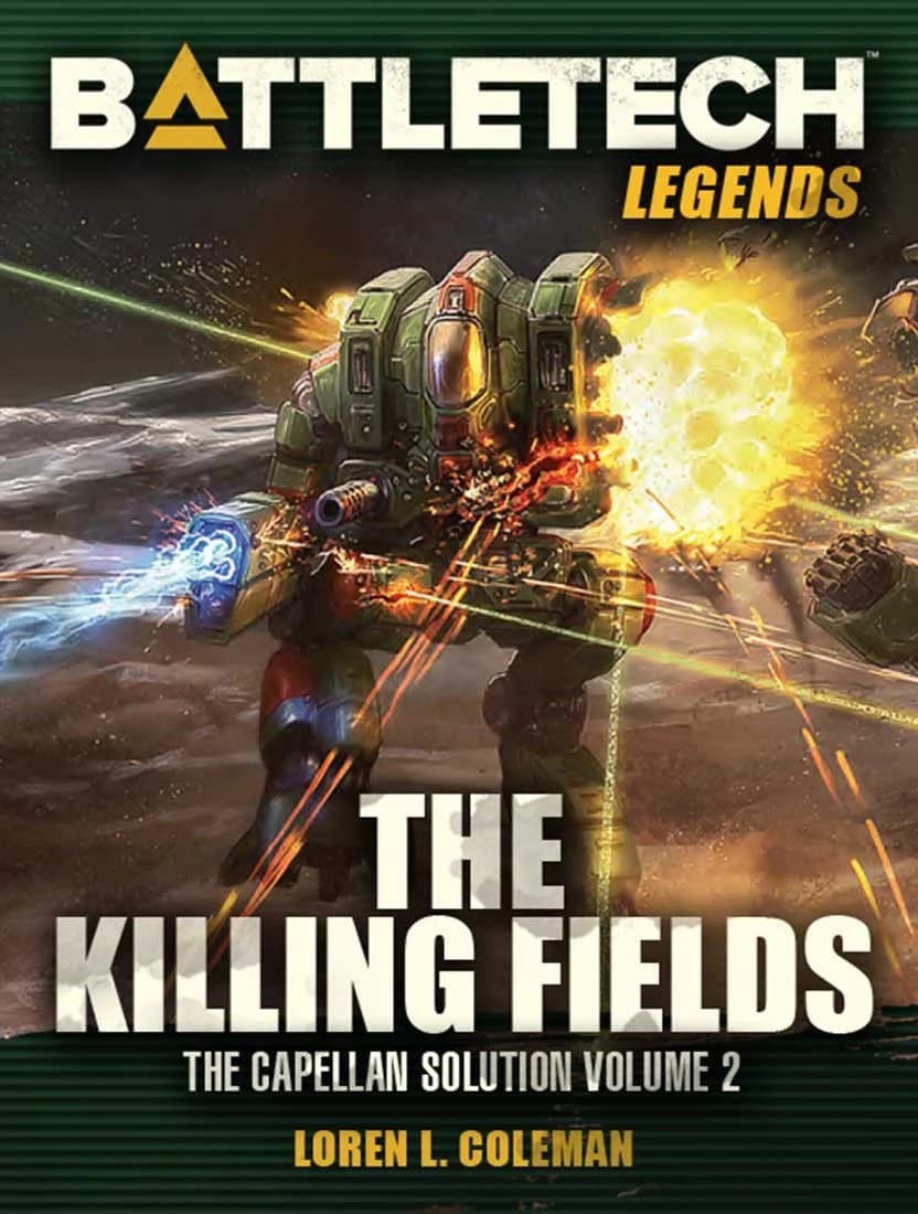 BattleTech Legends: The Killing Fields by Loren L. Coleman (The Capellan Solution, Volume Two) - Image 1