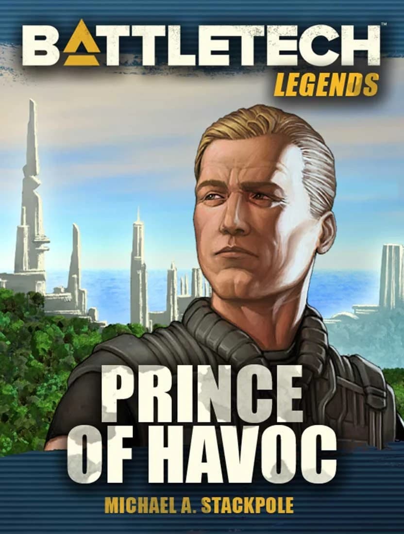 BattleTech Legends: Prince of Havoc by Michael A. Stackpole (Twilight of the Clan, Vol. 7) - Image 1