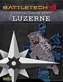 BattleTech: Historical Turning Points: Luzerne - Image 1