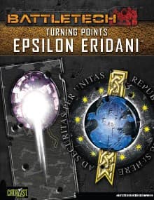 BattleTech: Turning Points: Epsilon Eridani - Image 1
