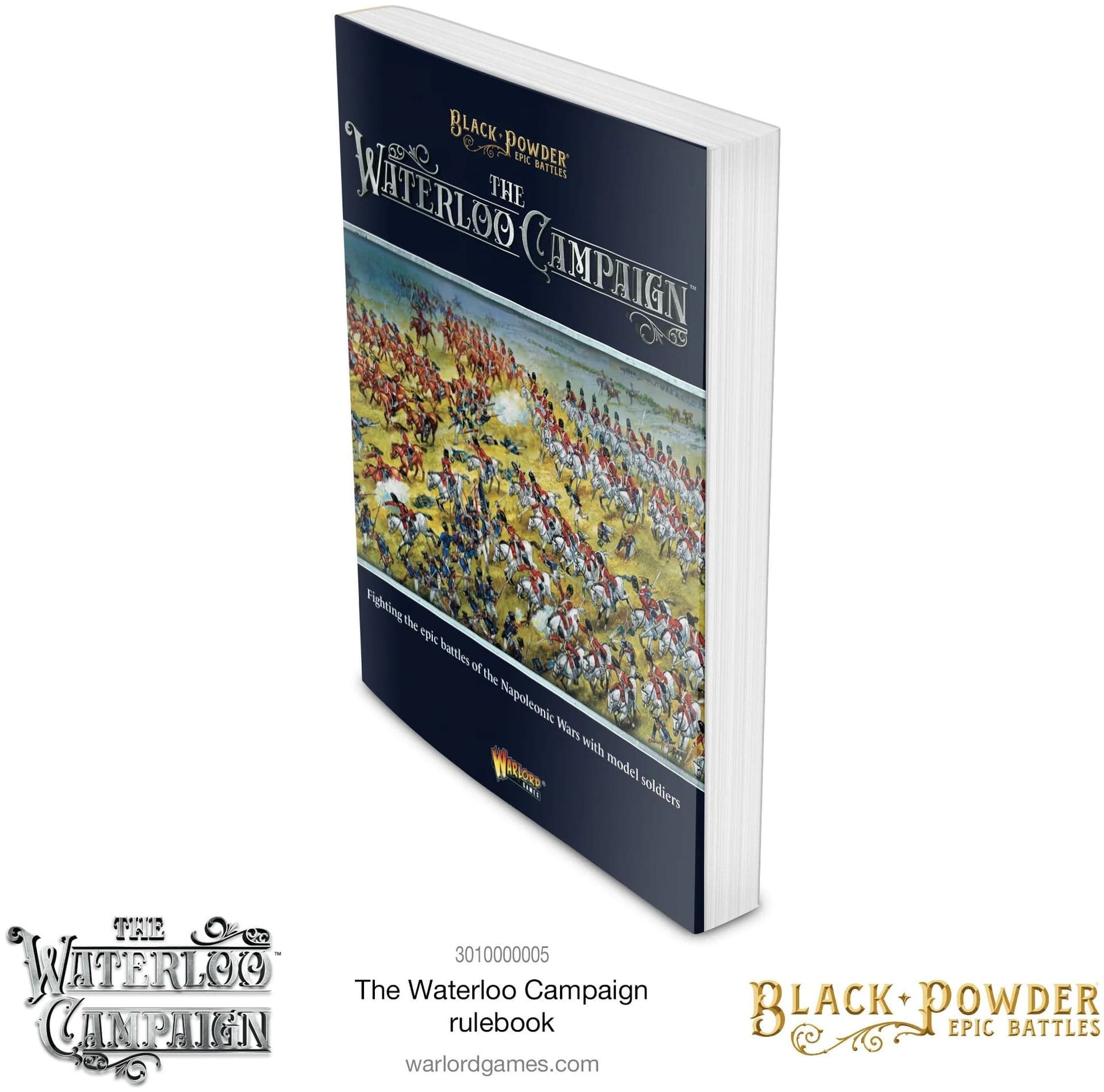 Black Powder Epic Battles: The Waterloo Campaign Rulebook