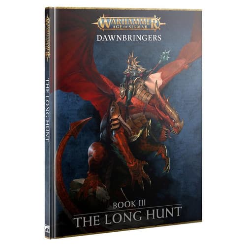 Dawnbringers: Book III The Long Hunt