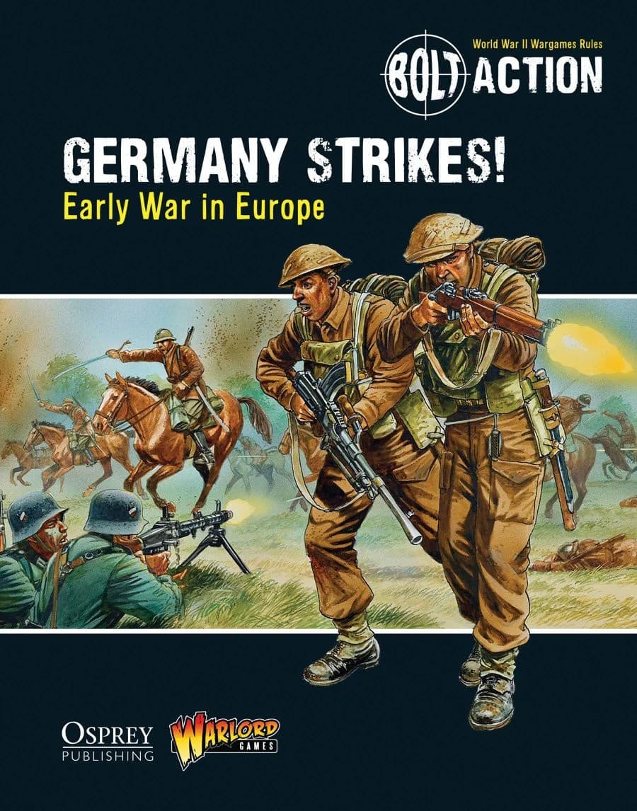 Digital Germany Strikes!: Early War in Europe - Bolt Action Theatre Book eBook