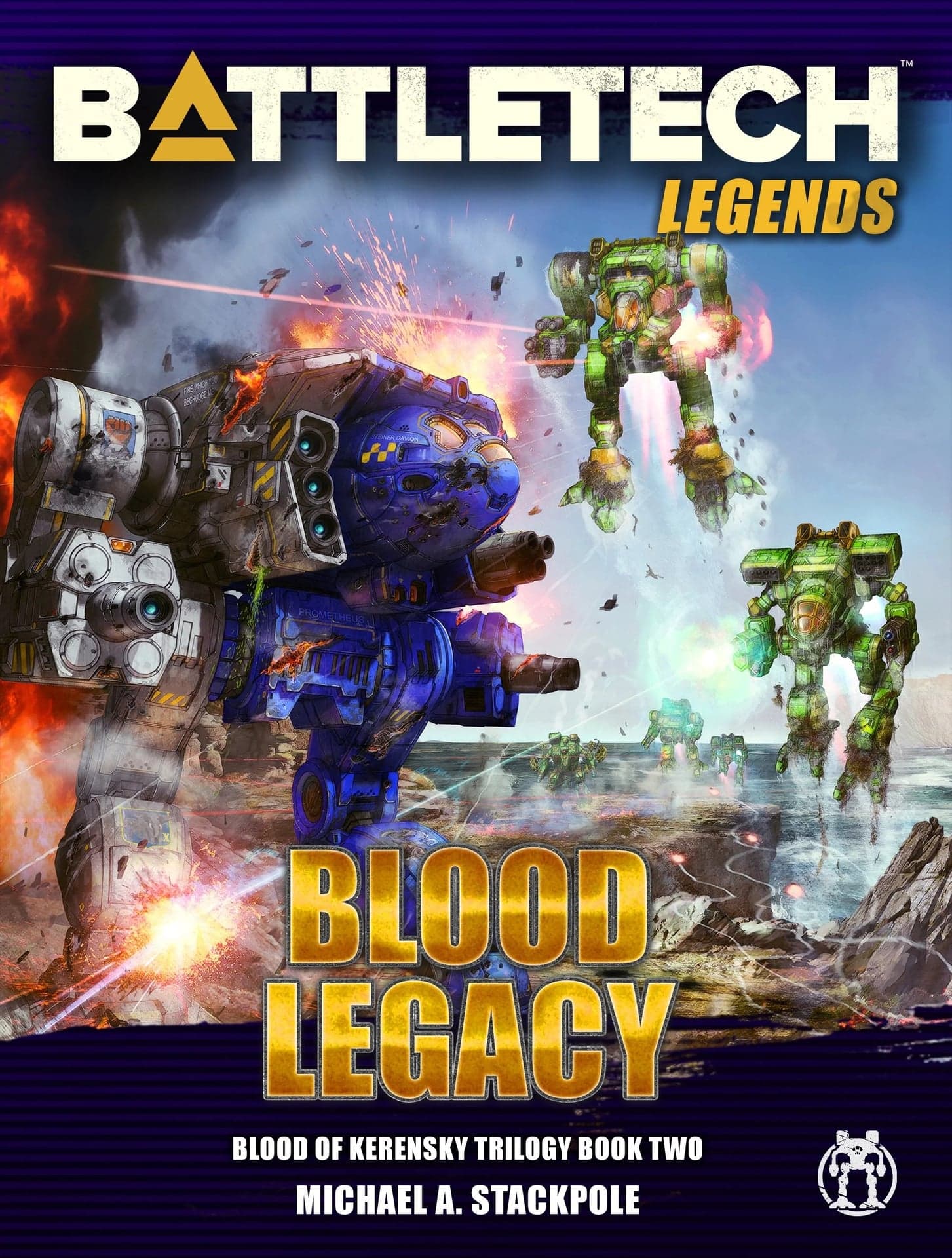 BattleTech Legends: Blood Legacy (Blood of Kerensky Trilogy, Book Two) by Michael A. Stackpole